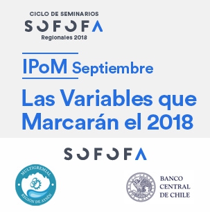 IPoM Septiembre: Las variables que marcarán el 2018 Aysén